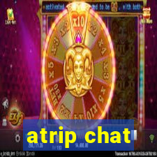 atrip chat